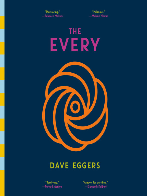 Title details for The Every by Dave Eggers - Available